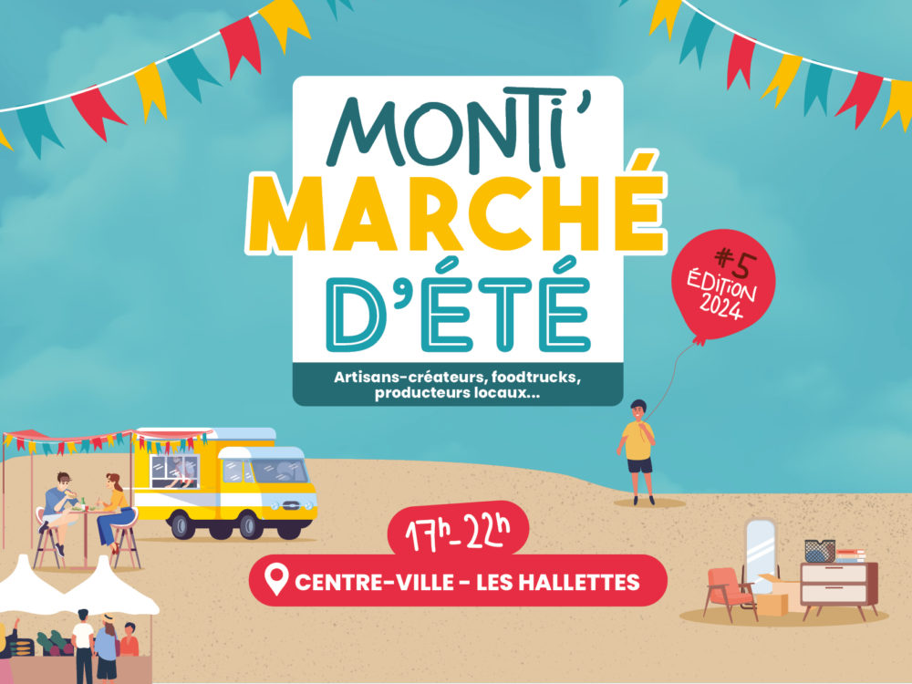 Monti’Marchés d’été : Participez à la 5ème édition !